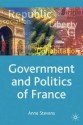 The Government and Politics of France - Anne Stevens