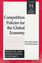 Competition Policies for the Global Economy - Morris Goldstein, J. David Richardson