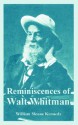 Reminiscences of Walt Whitman - William Sloane Kennedy