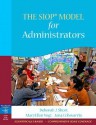 The SIOP Model for Administrators - Deborah Short, Jana Echevarria, Mary Ellen Vogt