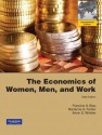 The Economics of Women, Men, and Work - Francine D. Blau, Marianne A. Ferber, Anne Winkler