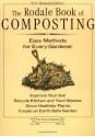 The Rodale Book of Composting: Easy Methods for Every Gardener - Grace Gershuny, Deborah L. Martin