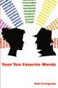 Your Ten Favorite Words - Reb Livingston