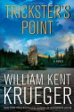 Trickster's Point - William Kent Krueger