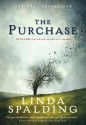 The Purchase - Linda Spalding