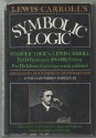 Lewis Carroll's Symbolic Logic - Lewis Carroll, W.W. Bartley III