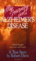 My Journey into Alzheimer's Disease - Robert Davis