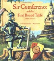 Sir Cumference and the First Round Table - Cindy Neuschwander, Wayne Geehan