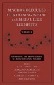 Macromolecules Containing Metal And Metal Like Elements, Photophysics And Photochemistry Of Metal Containing Polymers (Volume 10) - Alaa S. Abd-El-Aziz, Charles E. Carraher Jr., Pierre D. Harvey, Charles U. Pittman, Martel Zeldin