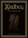 Ardbeg - Gavin D. Smith, Graeme Wallace