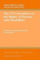 The Un Convention On The Rights Of Persons With Disabilities (International Studies In Human Rights) - Gerard Quinn, Oddny Mjoll Arnardottir