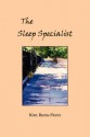 The Sleep Specialist - Kitty Burns Florey