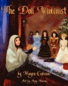 The Doll Violinist - Mayra Calvani, Amy Cullings Mereno