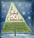 A Scrapbook of Christmas Firsts: Stories to Warm Your Heart and Tips to Simplify Your Holidays - Cathy Messecar, Trish Berg, Terra Hangen, Brenda Nixon, M.A., Karen Robbins, Leslie Wilson