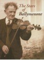 The Stars of Ballymenone - Henry Glassie, Doug Boyd