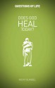 Does God Heal Today? - Nicky Gumbel, Usa Alpha, Charlie Mackesy