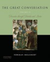 The Great Conversation: Volume II: Descartes through Derrida and Quine - Norman Melchert