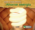 Ahorrar Energia = Saving Energy - Charlotte Guillain