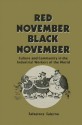 Red November Black Novem: Culture and Community in the Industrial Workers of the World - Salvatore Salerno