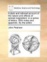 A plain and rational account of the nature and effects of animal magnetism: in a series of letters. With notes and appendix. By the editor. - John Pearson