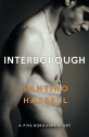 Interborough (A Five Boroughs Story) (Volume 4) - Santino Hassell