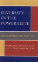 Diversity in the Power Elite: How It Happened, Why It Matters - Richard L. Zweigenhaft, G. William Domhoff