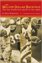 The Million Dollar Backfield: The San Francisco 49ers in the 1950s - Dave Newhouse, Bill Walsh