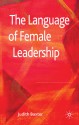 The Language of Female Leadership - Judith Baxter