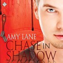 Chase in Shadow - Amy Lane, Sean Crisden