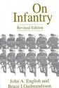 On Infantry - John A. English