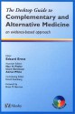 Complementary & Alternative Medicine - A Desktop Reference - David Eisenberg