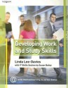 Developing Work and Study Skills - Linda Lee-Davies, Susan Bailey