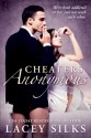 Cheaters Anonymous - Lacey Silks