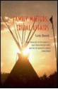 Family Matters, Tribal Affairs - Carter Revard