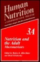 Human Nutrition: A Comprehensive Treatise Volume 3a: Nutrition and the Adult: Macronutrients - P. Ed. Slater