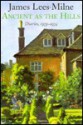 Ancient as the Hills: Diaries, 1973-1974 - James Lees-Milne