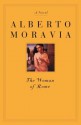 The Woman of Rome - Alberto Moravia, Tami Calliope