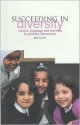 Succeeding in Diversity: Culture, Language and Learning in Primary Classrooms - Jean Conteh