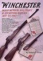 Winchester Bolt Action Military And Sporting Rifles, 1877 To 1937 - Herbert G. Houze