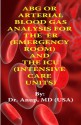 ABG Analysis For ERs (Emergency Rooms) and ICUs (Intensive Care Units) - Doctor A. B. Anup MD, R. Joshi