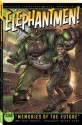 Elephantmen 2260 Tp - Axel Medellín, Richard Starkings