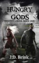 Hungry Gods - J.D. Brink