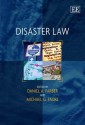 Disaster Law - Daniel A. Farber, Michael Faure