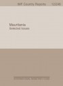 Islamic Republic of Mauritania: Selected Issues Paper - International Monetary Fund