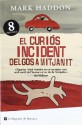 El Curiós incident del gos a mitjanit (Perfect Paperback) - Mark Haddon