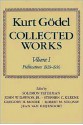 Collected Works - Kurt Gödel