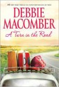 A Turn in the Road - Debbie Macomber