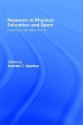 Research in Physical Education and Sport - A. Sparkes, Andrew C. Sparkes, A. Sparkes