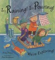 It's Raining! It's Pouring! We're Exploring! - Polly Peters, Jess Stockham