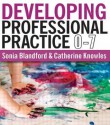 Developing Professional Practice 0 7 - Sonia Blandford